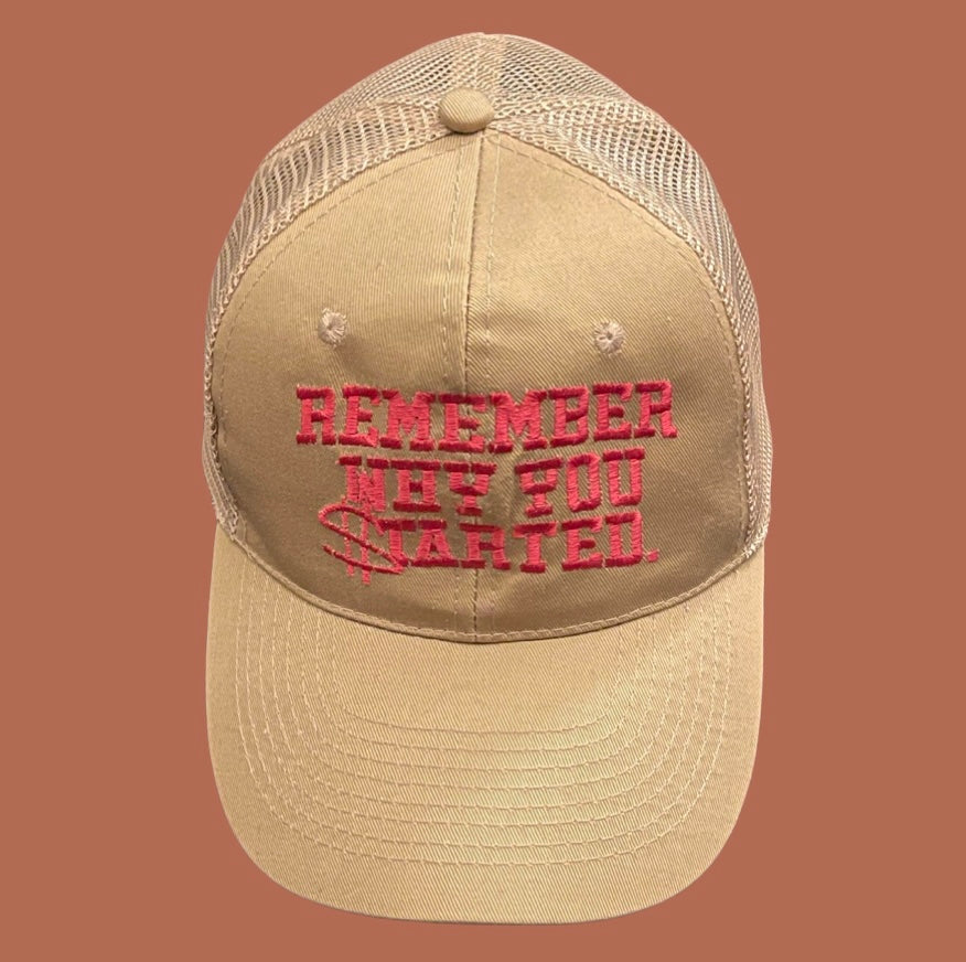 "Remember why you $tarted" Trucker Hat